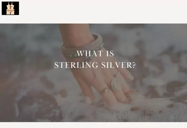 What Is Sterling Silver